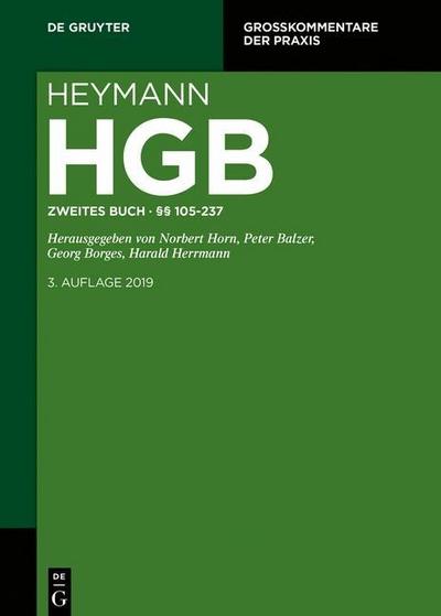 Heymann-Handelsgesetzbuch (ohne Seerecht) §§ 105-237. Bd.2