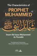 The Characteristics of Prophet Muhammad (saw) - Shamail An Nabi