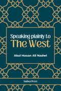 Speaking plainly to the West