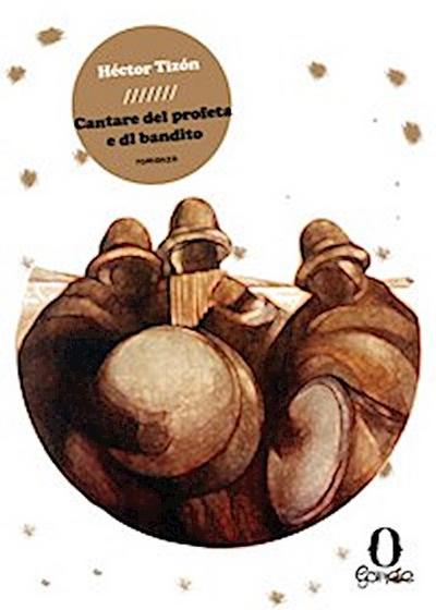 Cantare del profeta e del bandito