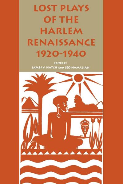 Lost Plays of the Harlem Renaissance, 1920-1940