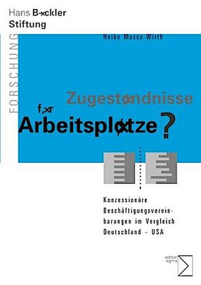 Zugeständnisse für Arbeitsplätze?