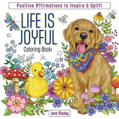 Life Is Joyful Coloring Book