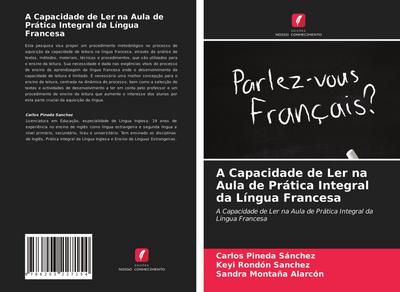 A Capacidade de Ler na Aula de Prática Integral da Língua Francesa