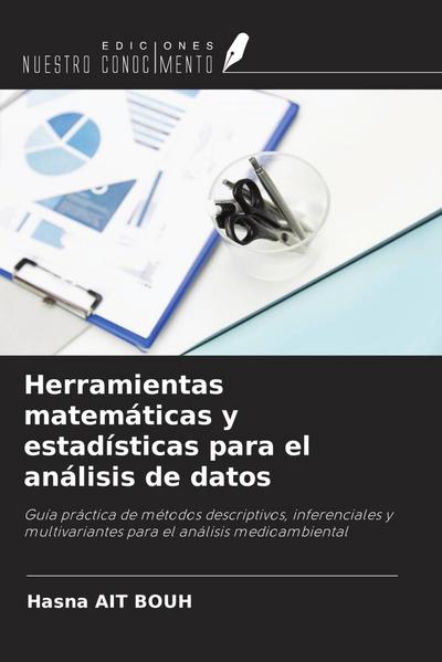Herramientas matemáticas y estadísticas para el análisis de datos