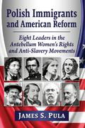 Polish Immigrants and American Reform