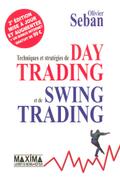 Techniques et stratégies de day trading et de swing trading - 2e éd.