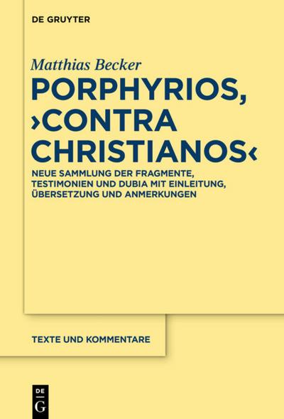 Porphyrios,’Contra Christianos’