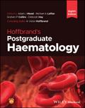 Hoffbrand’s Postgraduate Haematology
