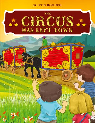 The Circus Has Left Town