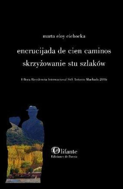 Encrucijada de cien caminos