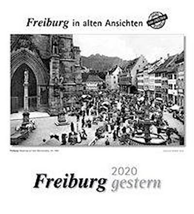 Freiburg gestern 2020