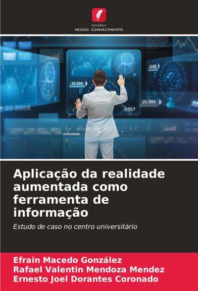 Aplicação da realidade aumentada como ferramenta de informação