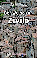 Der Weise von Zivilo