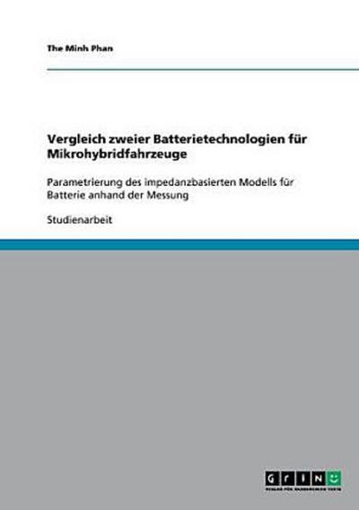 Vergleich zweier Batterietechnologien für Mikrohybridfahrzeuge