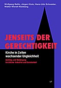 Jenseits der Gerechtigkeit - Kirche in Zeiten wach