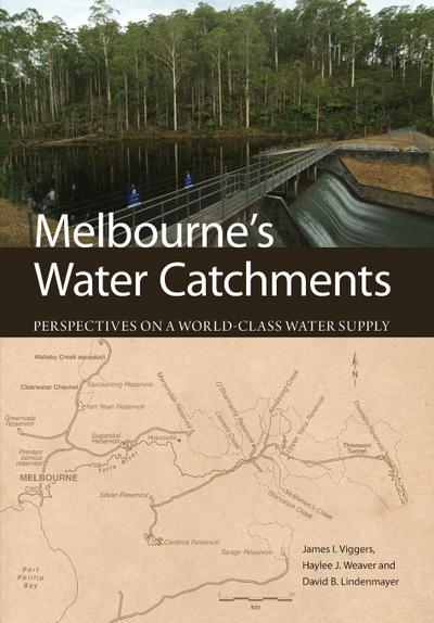 Melbourne’s Water Catchments