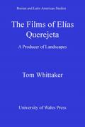Films of Elias Querejeta - Tom Whittaker