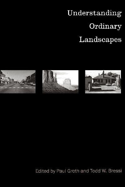 Understanding Ordinary Landscapes
