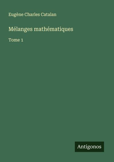 Mélanges mathématiques