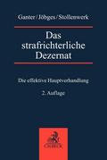 Das strafrichterliche Dezernat