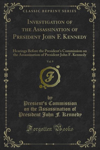 Investigation of the Assassination of President John F. Kennedy
