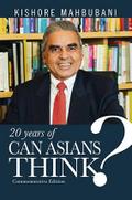 Can Asians Think? Commemorative Edition