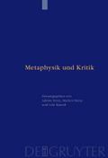 Metaphysik und Kritik