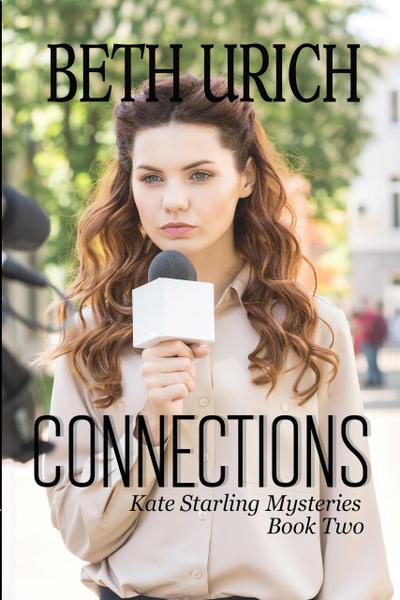 Connections (Kate Starling Mysteries, #2)