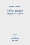 Biblical Text and Exegetical Culture