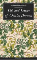 Life and Letters of Charles Darwin