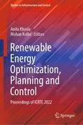Renewable Energy Optimization, Planning and Control