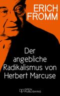 Der angebliche Radikalismus von Herbert Marcuse