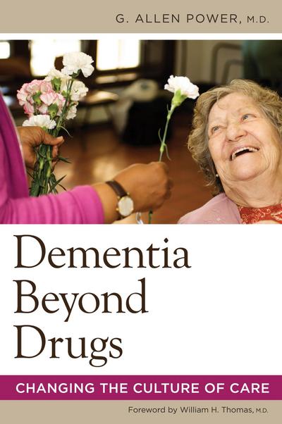 Dementia Beyond Drugs