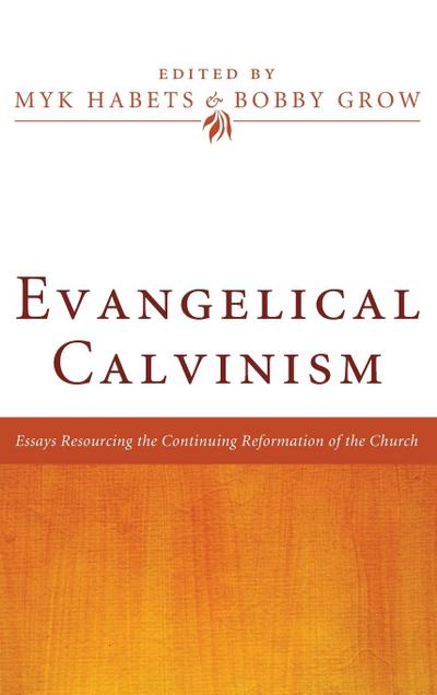 Evangelical Calvinism