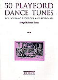 50 Playford Dance Tunes for soprano recorder and keyboard