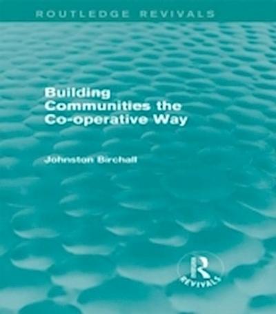 Building Communities (Routledge Revivals)