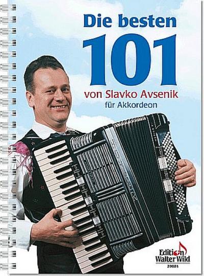 Die besten 101 von Slavko Avsenikfür Akkordeon