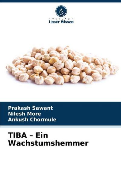 TIBA - Ein Wachstumshemmer