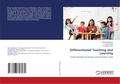 Differentiated Teaching and Learning