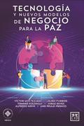 Tecnología y nuevos modelos de negocio para la paz