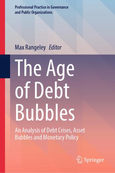 The Age of Debt Bubbles