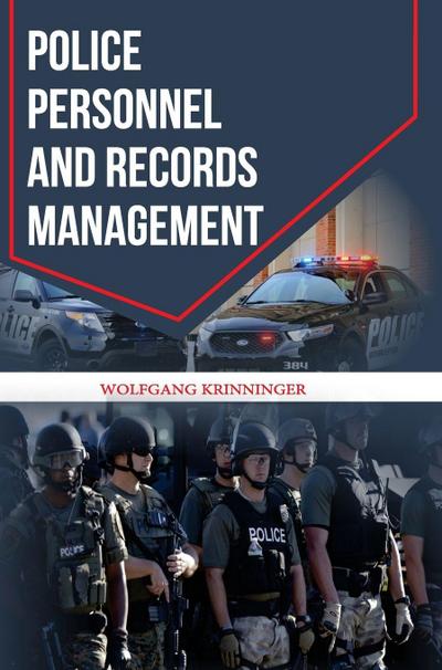 Police Personnel and Records Management