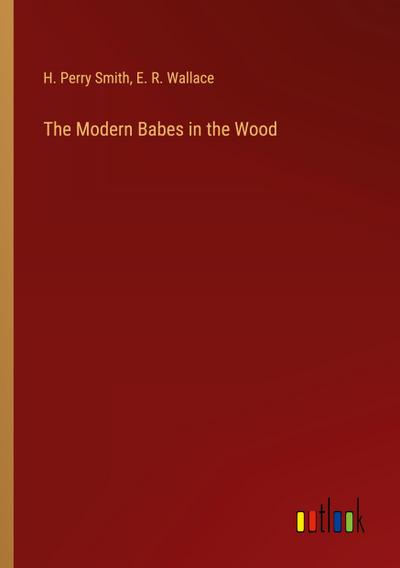 The Modern Babes in the Wood