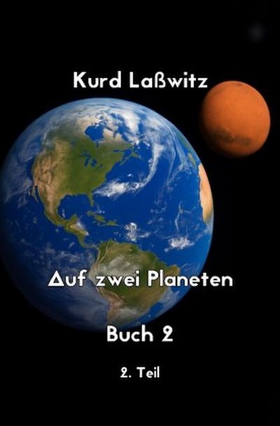 Auf zwei Planeten Buch 2 Teil 2