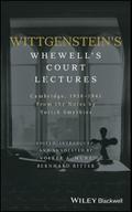 Wittgenstein’s Whewell’s Court Lecture