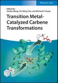 Transition Metal-Catalyzed Carbene Transformations