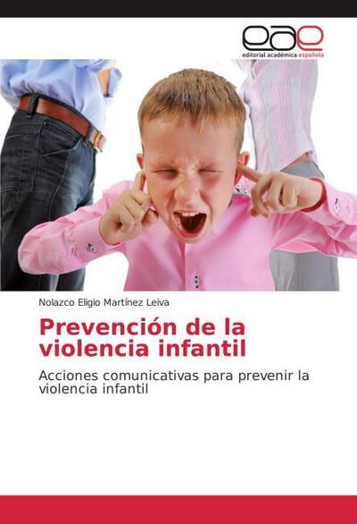 Prevención de la violencia infantil