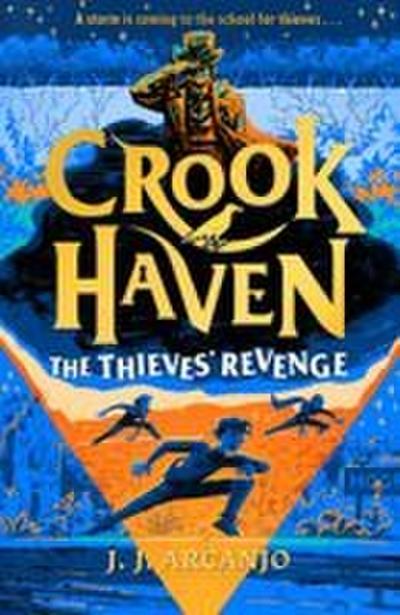 Crookhaven: The Thieves’ Revenge