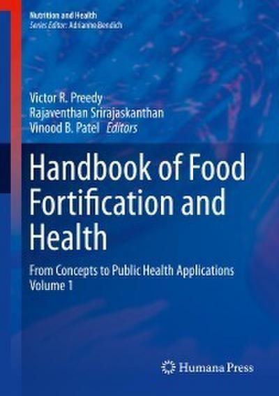 Handbook of Food Fortification and Health